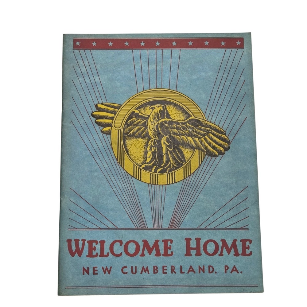 1946 Welcome Home WWII Veterans New Cumberland PA Historical Commemorative Vtg